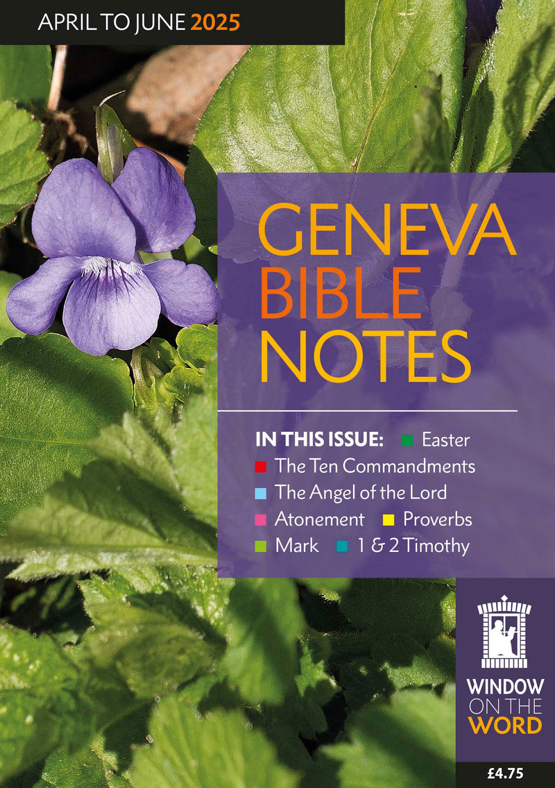 Overseas Subscription Geneva Bible Notes 25/26